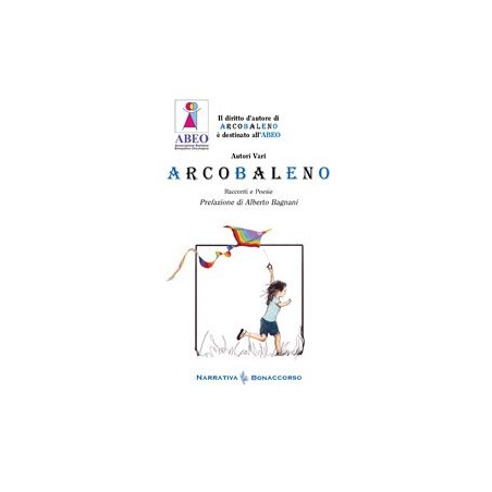 ARCOBALENO di Autori vari
