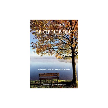LE CIPOLLE BLU - di Mario Russo