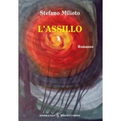 L'ASSILLO - di Stefano Milioto
