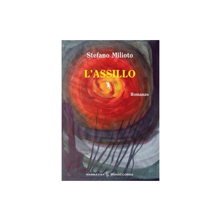 L'ASSILLO - di Stefano Milioto