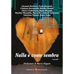 NULLA E' COME SEMBRA - di Autori Vari