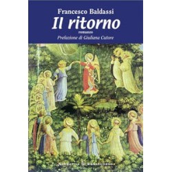 IL RITORNO - di Francesco Baldassi