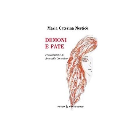 DEMONI E FATE - di Maria Caterina Nesticò
