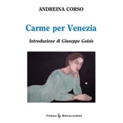 CARME PER VENEZIA di Andreina Corso