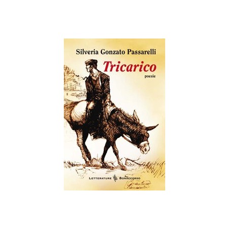 TRICARICO di SIlveria Gonzato Passarelli