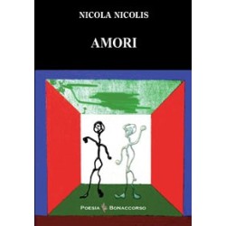 AMORI di Nicola Nicolis