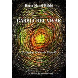 GARBUI DEL VIVAR di Berta Mazzi Robbi