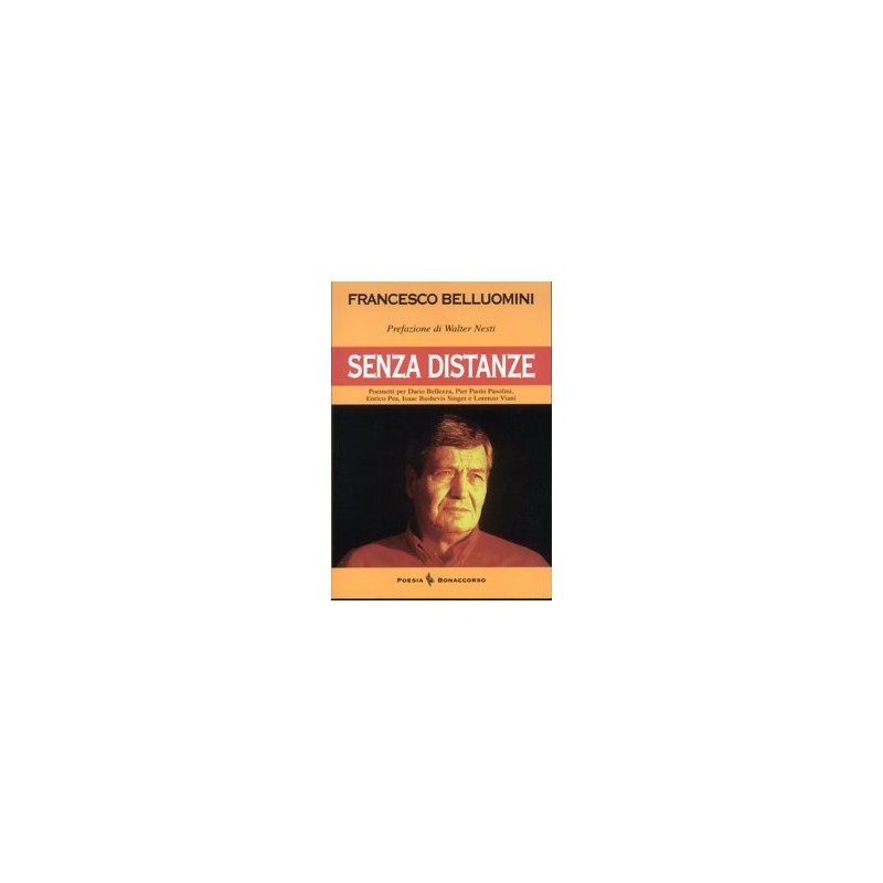 SENZA DISTANZE di Francesco Belluomini