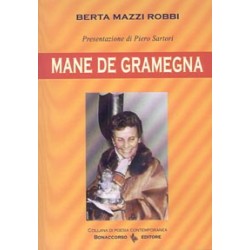 MANE DE GRAMEGNA di Berta Mazzi Robbi