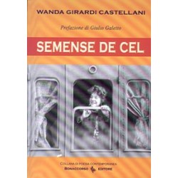 SEMENSE DE CEL di Wanda Girardi Castellani