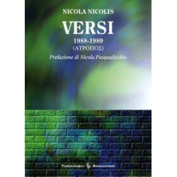 VERSI 1988 - 1989  di Nicola Nicolis